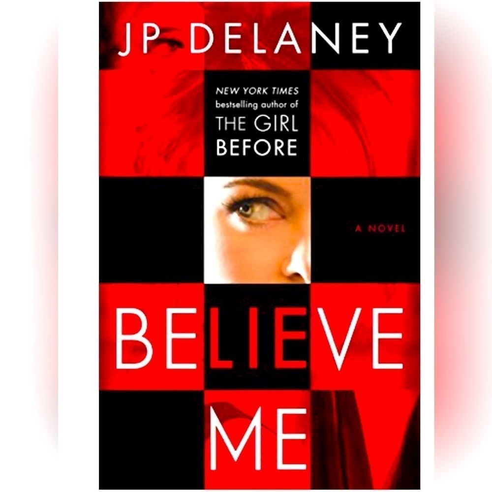 👀4/$25 JP Delaney Believe Me Psychological Serial Thriller 🆕